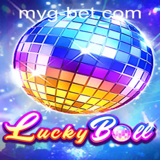 Dive into the World of LuckyBall with MygBet